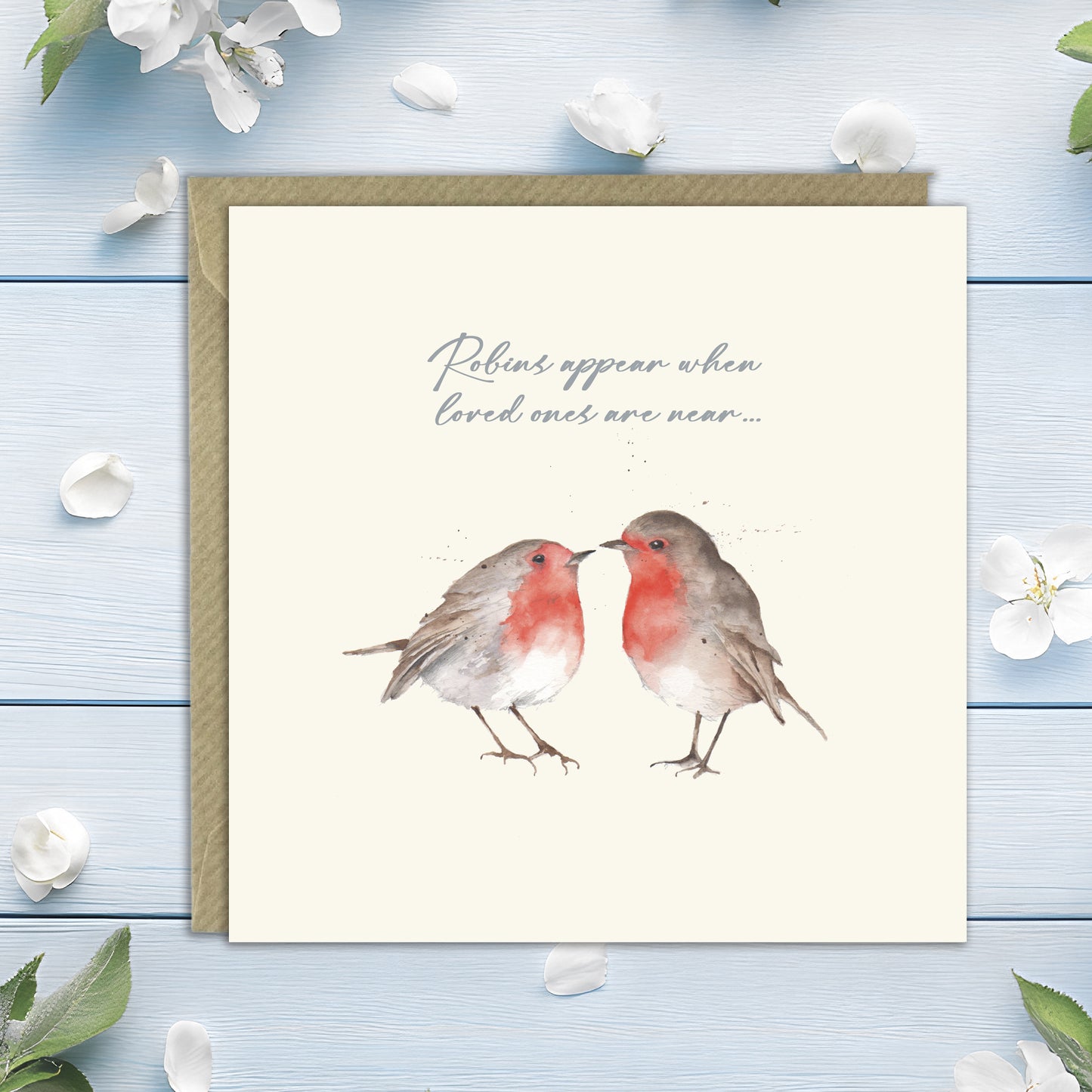 Robins Appear – Luxury Thinking of You Greeting Card with Kraft Envelope Included
