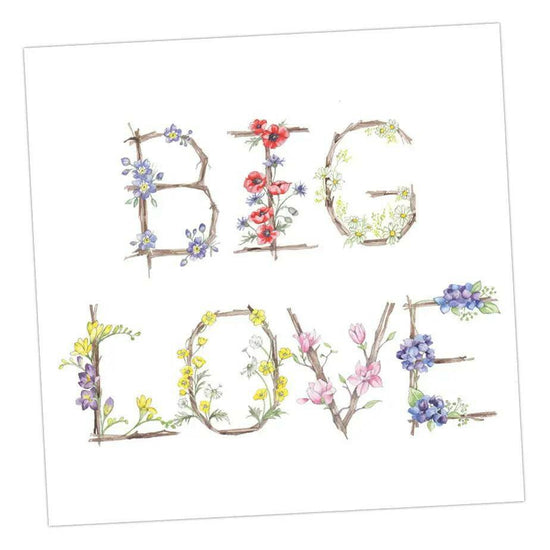 Sending Love Card - Just to Say - Thinking of You - Floral Letter Alphabet Design Card Big Love - Crumble and Core